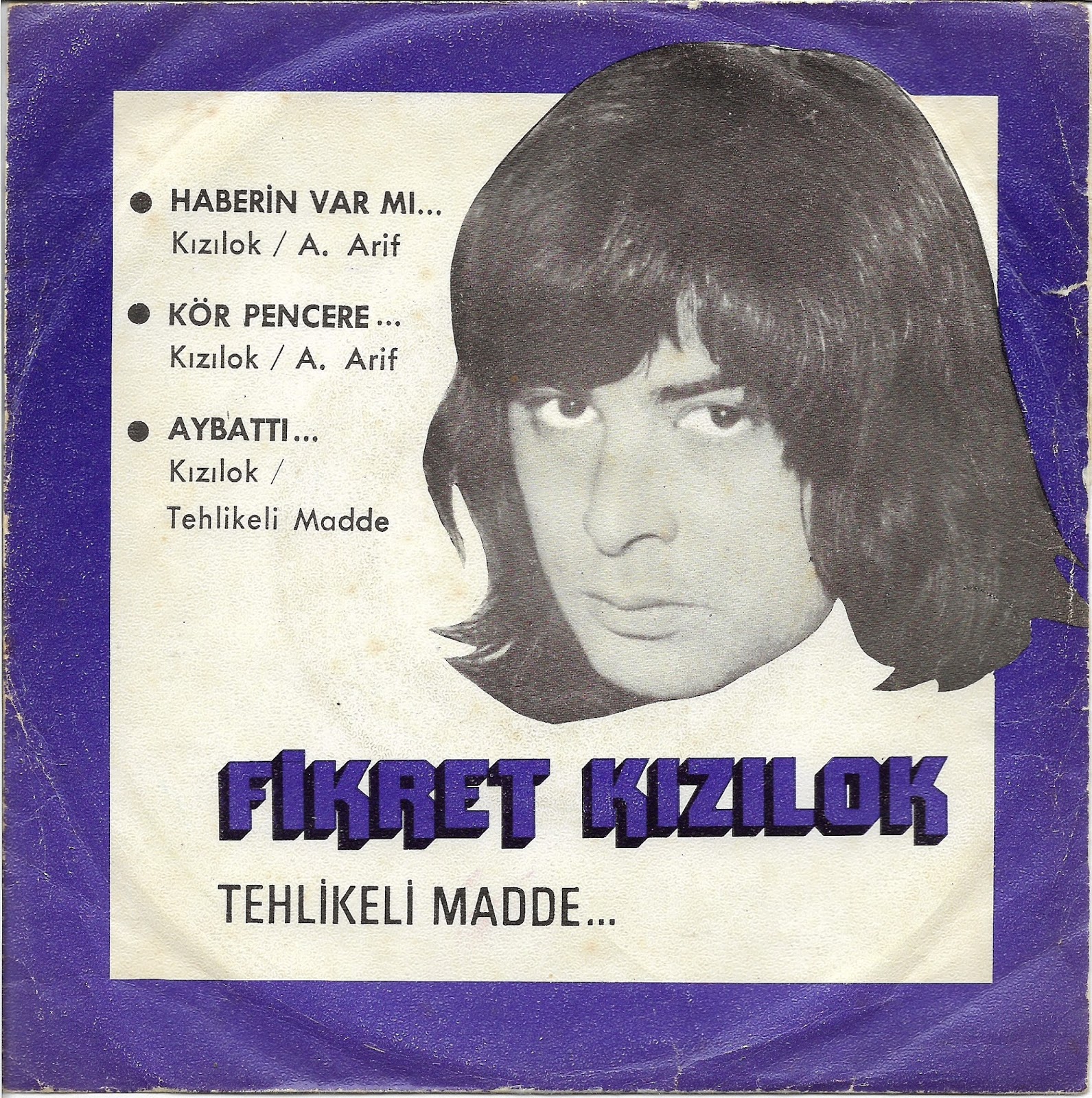 PLAK KAPAKLARI FİKRET KIZILOK Haberin Var mı? / Kör Pencere Ay PLAK KAPAKLARI FİKRET KIZILOK Haberin Var mı? / Kör Pencere Ay