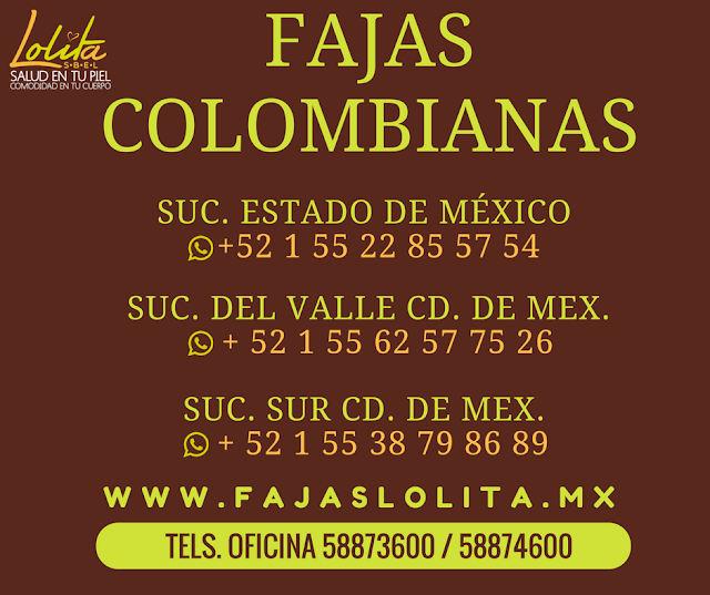 http://www.fajaslolita.mx/sucursales-en-mexico-de-fajas-colombianas-lolita/