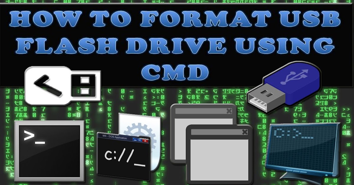 How to format flash drive using cmd android techpedia