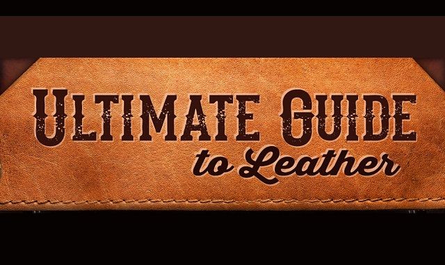 Image: Ultimate Guide to Leather #infographic