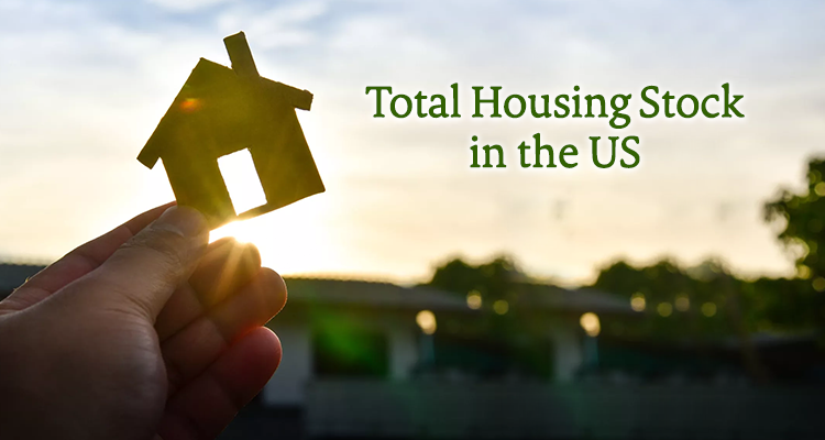 Total Housing Stock in the US