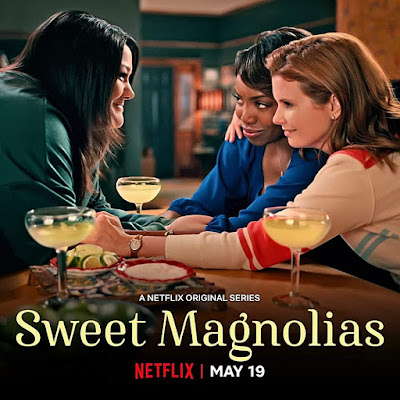 Sweet Magnolias Netflix