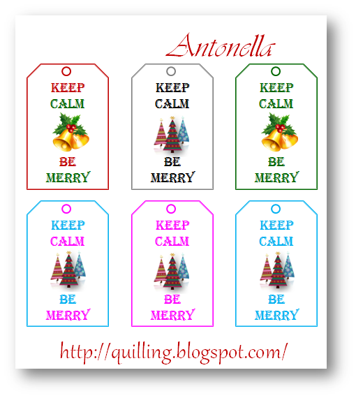 12 Days of Christmas Free Keep Calm Be Merry Gift Tags from Antonella at www.quilling.blogspot.com #free #printable #Christmas