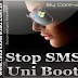 Stop SMS Uni Boot