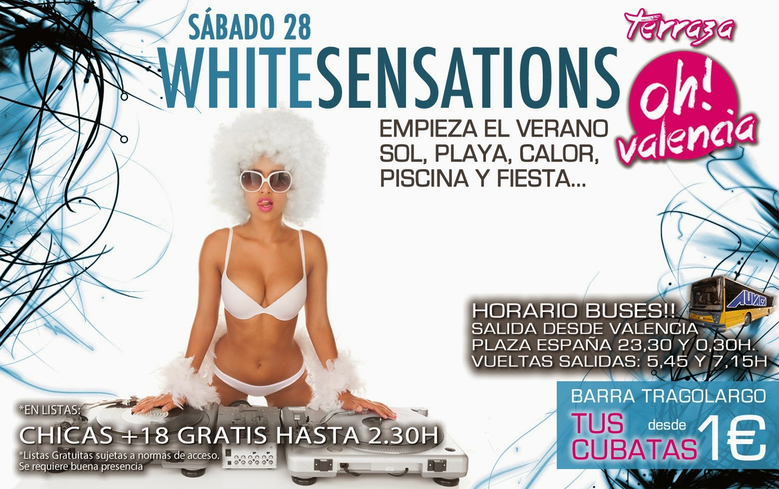 Discoteca Oh Valencia Blog Info Sabado 28 Junio White Sensations