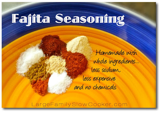 Fajita Seasoning homemade with no chemicals, less sodium, and less expensive, whole food goodness