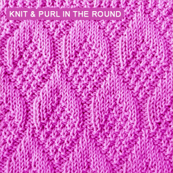 The Pine Cone stitch pattern (Worked in the round and created with knit and purl stitches)