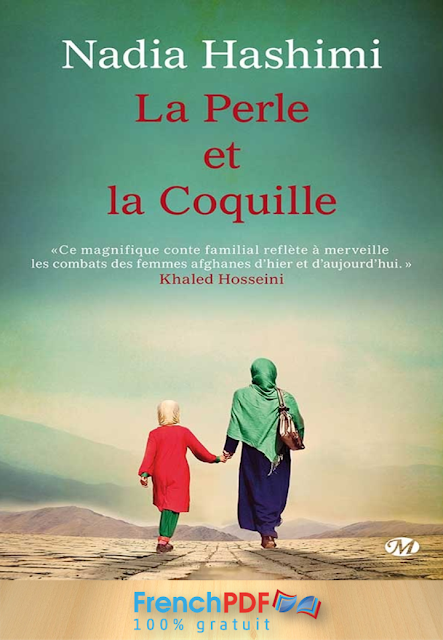 La Perle Et La Coquille Pdf De Nadia Hashimi