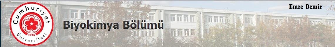 Cumhuriyet Üniversitesi Biyokimya Bölümü 2011 - 2016