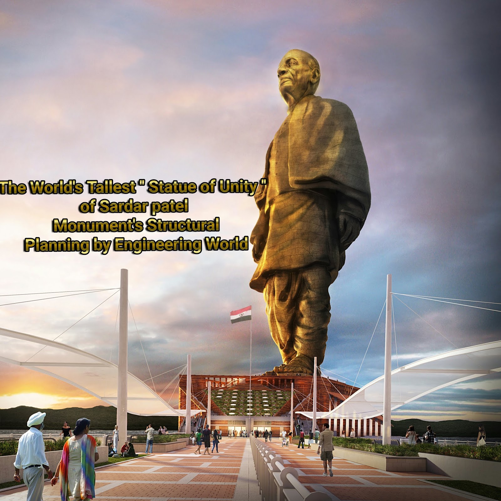 ENGINEERING INNOVATION AND CREATIVITY The World's Tallest '' Statue of