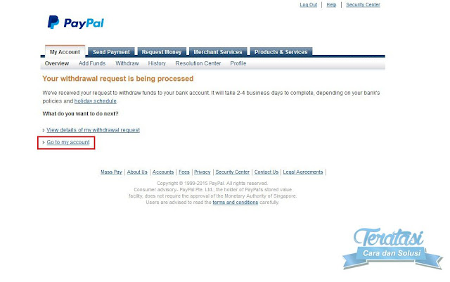 your withdrawal request is being processed pemberitahuan bahwa proses withdraw atau pencairan saldo paypal ke reking bank lokal sedang dalam proses