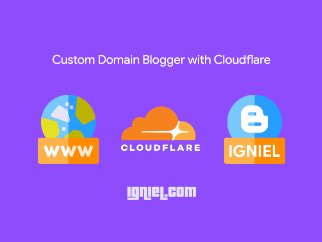 Cara Setting Custom Domain Blogger Menggunakan Cloudflare Gratis