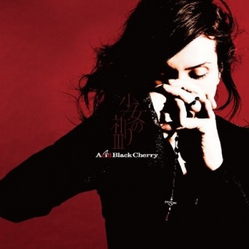 Single Acid Black Cherry 少女の祈り Iii 20110608 Asians Music 