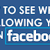 How to See Followers On Facebook