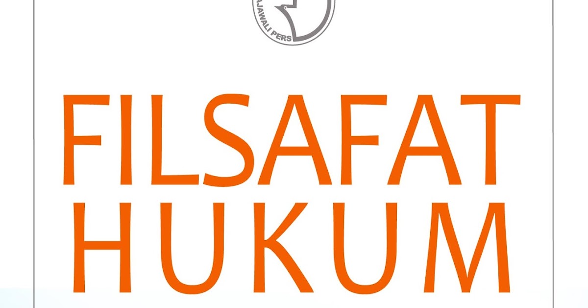 Makalah Ku Makalah Filsafat Hukum