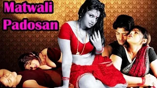 Watch Hot Hindi Movie "Matwali Padosan" Online Watch Hot Hindi Movie "Matwali Padosan" Online