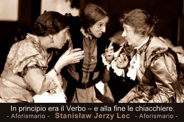 Aforismario Aforismi Frasi E Proverbi Sulle Chiacchiere