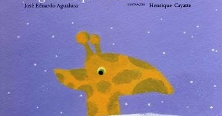 Biblioteca Gea: Hora do conto - "A girafa que comia estrelas" de José ...
