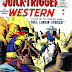 Quick-Trigger Western #12 - Matt Baker art + 1st issue