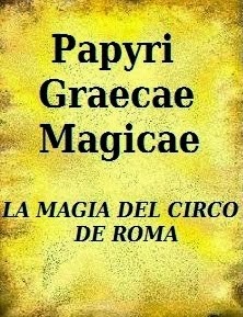 LA MAGIA DEL CIRCO ROMANO