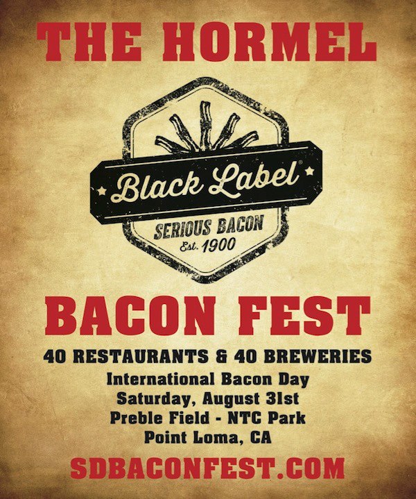 SanDiegoVille The Inaugural Hormel Black Label Bacon Fest to Take Over