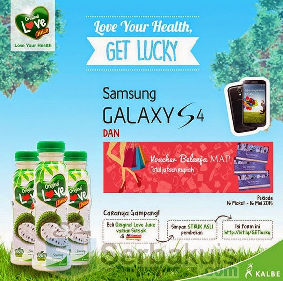 Love Your Health Get Lucky Hadiah SAMSUNG Galaxy S4