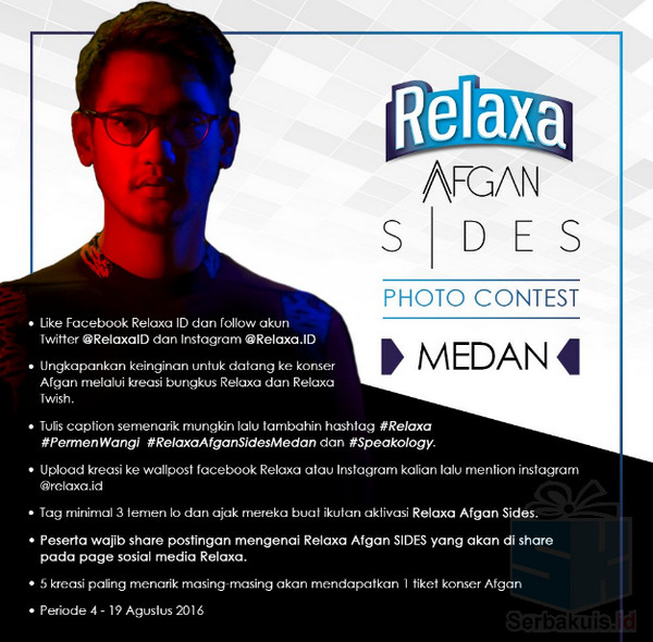 Relaxa Afgan Sides Photo Contest Medan Relaxa Afgan Sides Photo Contest Medan