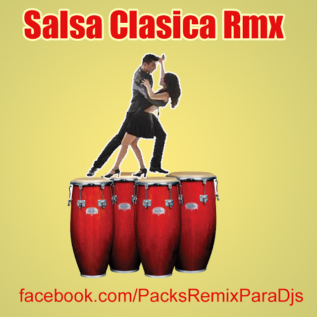 Salsa Clasica Rmx Gratis Pack Remix Para Djs