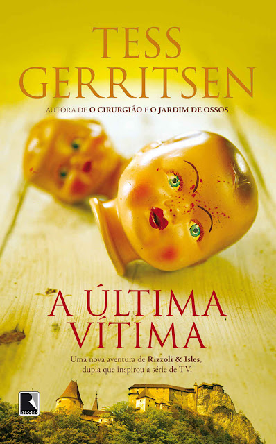 A última vítima Tess Gerritsen