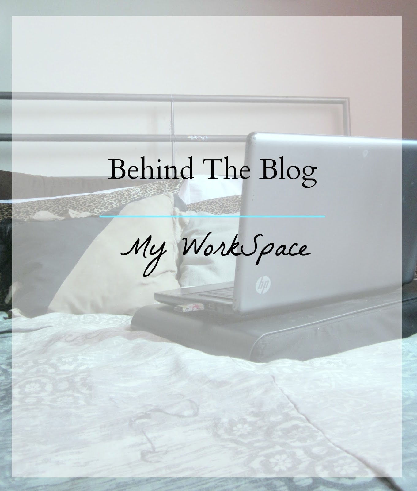 Blog Workspace Behind the Blog: My Current Workspace - City of Creative Dreams