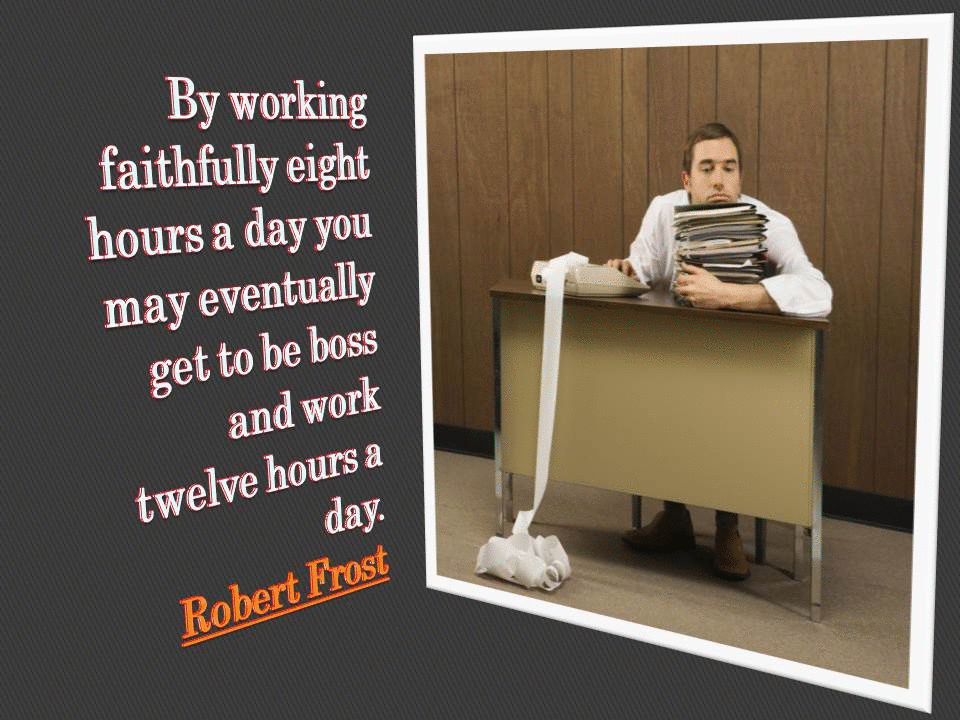 Tag work , Robert Frost