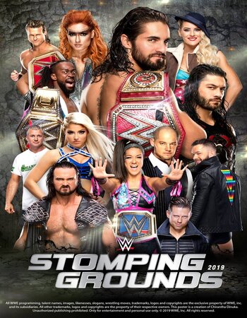 WWE Stomping Grounds (2019) PPV WEBRip 480p 720p Full Show Download