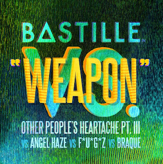 Weapon (Bastille VS. Angel Haze VS. F*U*G*Z VS. Braque)