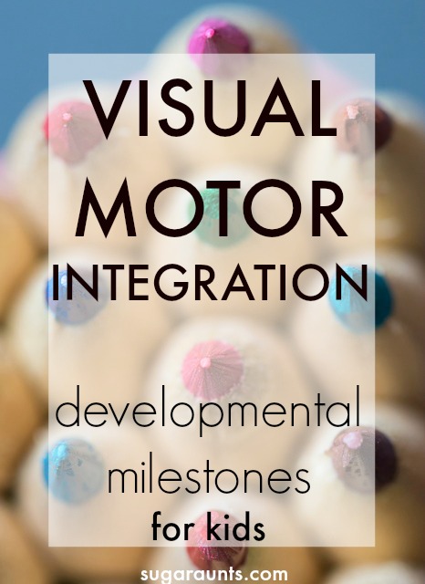 Visual Motor Integration developmental milestones for kids and activities What is Visual Motor Integration? This blog has a lot of information on visual motor integration developmental milestones and activities for kids.