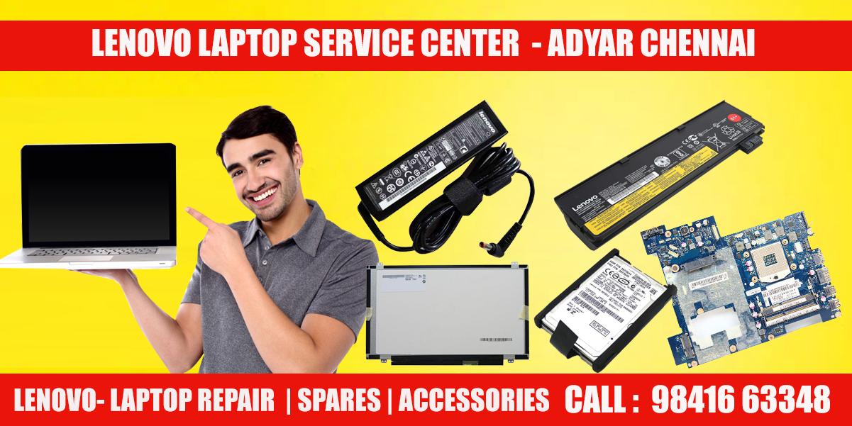 Lenovo Laptop Service Center In Adyar Lenovo Service Chennai