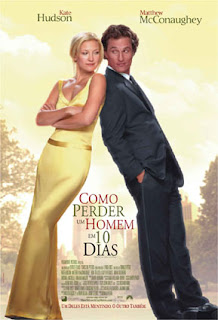 como perder um homem como perder um homem em 10 dez dias filme comedia romantica filmes cinema netflix dica melhor filme otimo engraçado