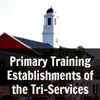 Primary Training Establishments of the Tri-Services