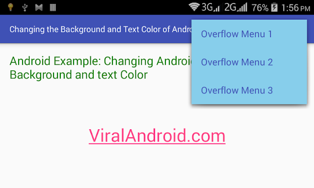Android Example: Change the Background & Text Color of Android Option Menu