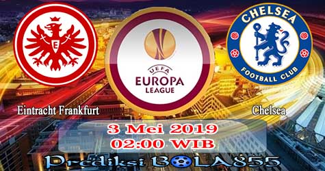 Prediksi Bola855 Eintracht Frankfurt vs Chelsea 3 Mei 2019 Prediksi Bola855 Eintracht Frankfurt vs Chelsea 3 Mei 2019