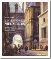 “L’invention du Vieux Paris” de Ruth Fiori chez Mardaga