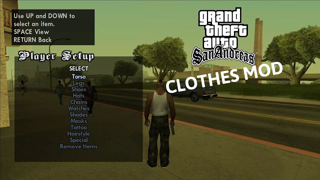 GTA San Andreas Change Clothes Cheat Mod For PC GTA San Andreas Change Clothes Cheat Mod For PC