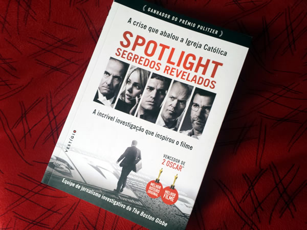 resenha livro Spotlight Segredos Revelados
