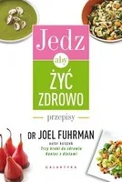 http://www.empik.com/jedz-aby-zyc-zdrowo-fuhrman-joel,p1110436291,ksiazka-p