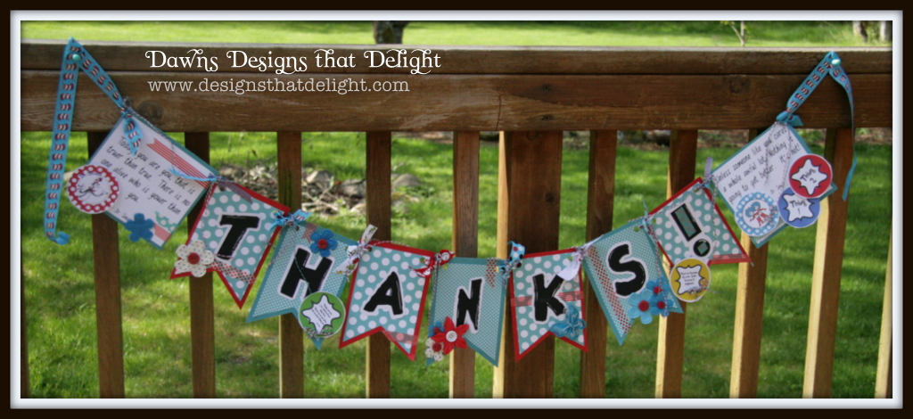 Dawns Designs that Delight: Teacher Appreciation Banner
