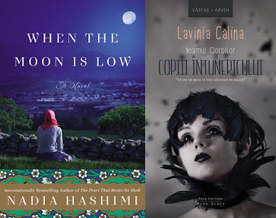 When the Moon is Low de Nadia Hashimi si Copiii întunericului de Lavinia Călina