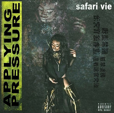 Safari Vie - "Applying Pressure" | @SafariVie