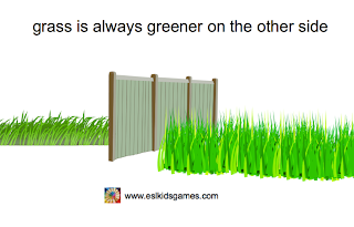 grass is always greener on the other side idiom eslkidsgames.com