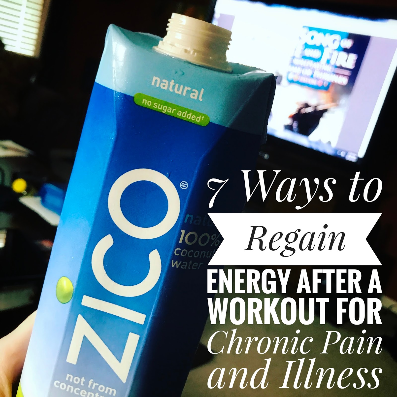 7 Ways to Regain Energy After a Workout for Chronic Pain and Illness Adina Mayo
