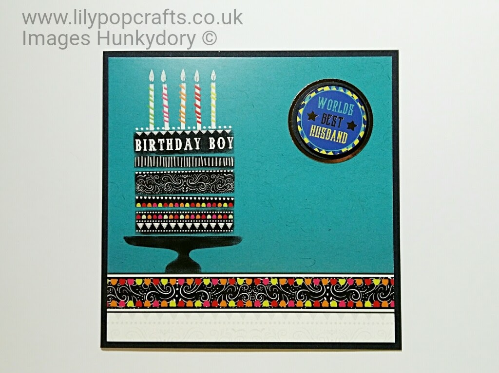male birthday card hunkydory topper kit lilypopcrafts