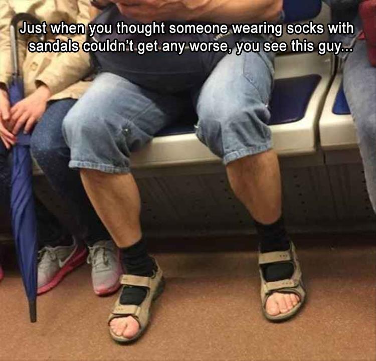 Just when you thought someone wearing socks with sandals couldn't get